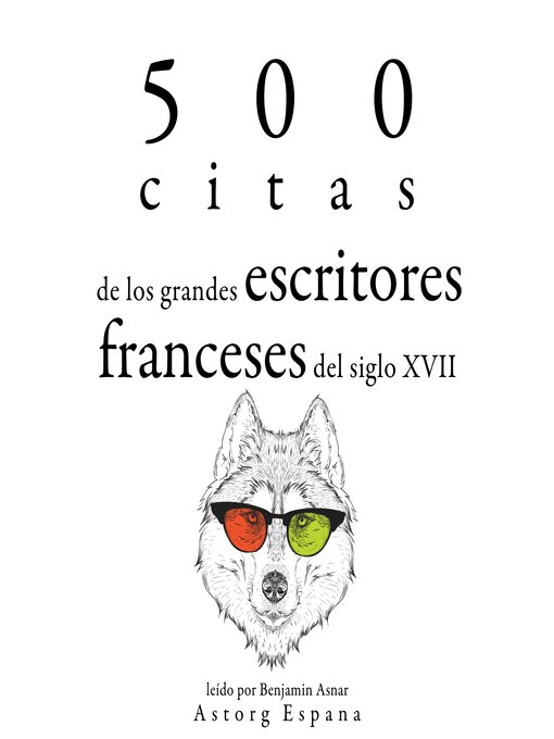 Title details for 500 citas de los grandes escritores franceses del siglo XVII by Multiple Authors - Available